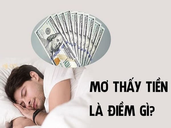 Mơ thấy tiền theo quan niệm tâm linh