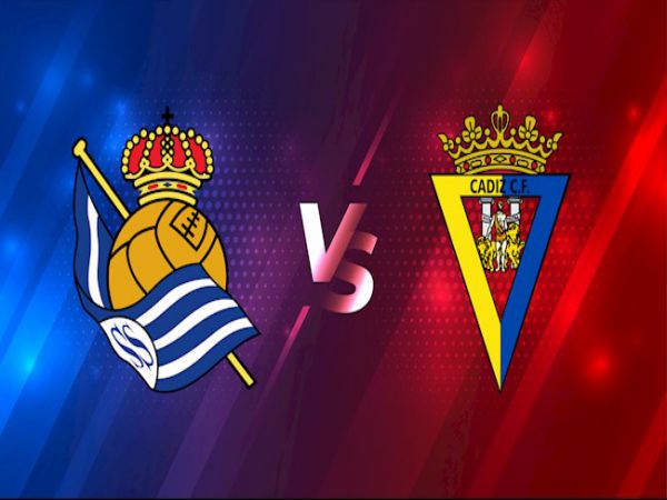 Nhận định, Soi kèo Sociedad vs Cadiz, 00h00 ngày 13/5 - La Liga