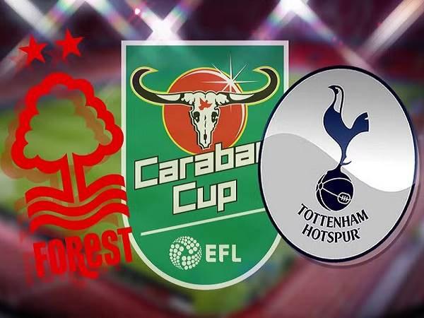 Tip kèo Nottingham vs Tottenham – 02h45 10/11, Carabao Cup
