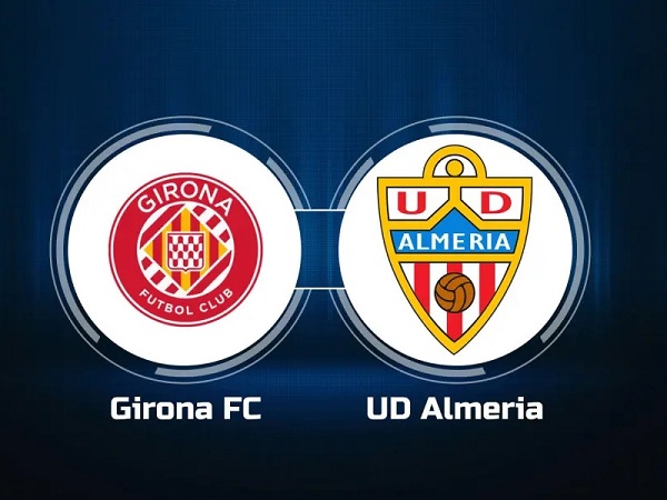 Nhận định, soi kèo Girona vs Almeria – 03h00 18/02, VĐQG Tây Ban Nha