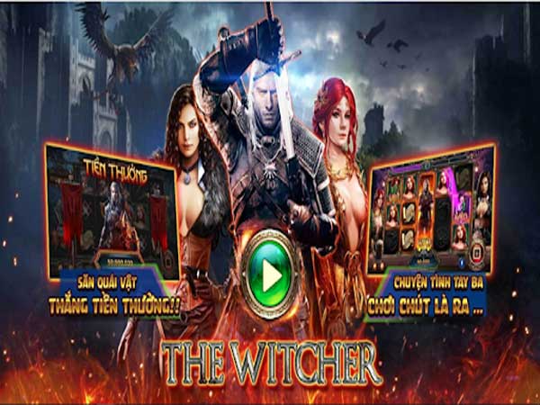 The Witcher – Game nổ hũ hành động cực căng, cực chất