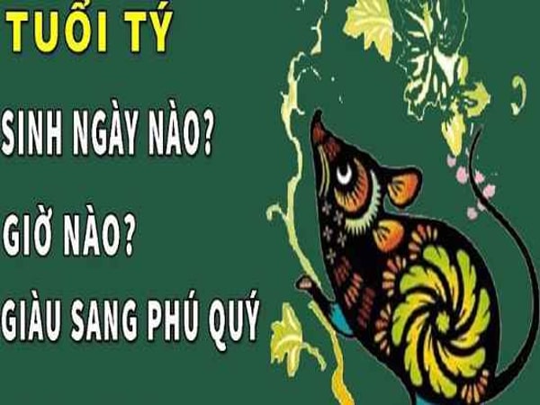 Tuổi Tý sinh ngày nào tốt