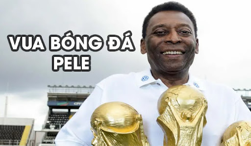 Vua bóng đá Pele