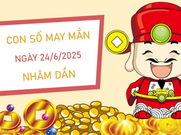 Tử vi tuổi Nhâm Dần 24/6/2025 đi tìm số chiêu lộc