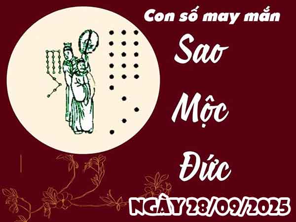 Con số may mắn sao Thái Âm ngày 28/9/2025 chủ nhật hôm nay
